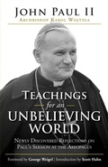 Cover: Teachings for an Unbelieving World - Ave Maria Press