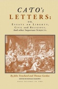Cover: Cato's Letters (in two volumes) - Liberty Fund Inc.