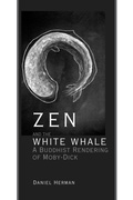Cover: Zen and the White Whale - Lehigh University Press