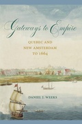 Cover: Gateways to Empire - Lehigh University Press