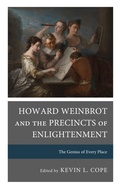 Cover: Howard Weinbrot and the Precincts of Enlightenment - Lehigh University Press