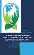 Cover: Engaging and Transforming Global Communication through Cultural Discourse Analysis - Fairleigh Dickinson University Press,U.S.