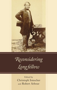 Enlarge image Cover: Reconsidering Longfellow - Fairleigh Dickinson University Press,U.S.