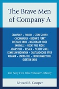 Cover: The Brave Men of Company A - Fairleigh Dickinson University Press,U.S.