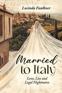Abbildung von: Married to Italy - Panda Publishing Agency UK
