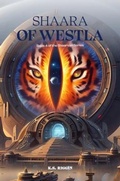 Cover: Shaara of Westla - K.S. Riggin