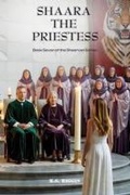 Cover: Shaara the Priestess - K.S. Riggin