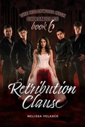 Cover: Retribution Clause - Melissa Velasco