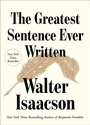 Cover: The Greatest Sentence Ever Written - Simon & Schuster