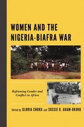 Cover: Women and the Nigeria-Biafra War - Lexington Books