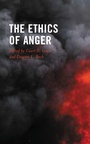Cover: The Ethics of Anger - Lexington Books
