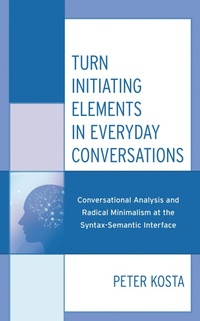 Abbildung von: Turn Initiating Elements in Everyday Conversations - Bloomsbury eBooks US