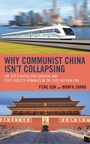 Cover: Why Communist China isn't Collapsing - Bloomsbury eBooks US