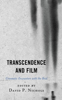 Enlarge image Cover: Transcendence and Film - Lexington Books