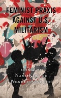 Cover: Feminist Praxis against U.S. Militarism - Lexington Books
