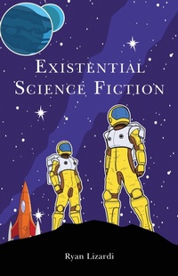 Enlarge image Cover: Existential Science Fiction - Bloomsbury eBooks US
