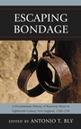 Cover: Escaping Bondage - Bloomsbury eBooks US