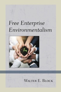 Enlarge image Cover: Free Enterprise Environmentalism - Bloomsbury eBooks US