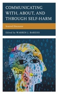 Cover: Communicating With, About, and Through Self-Harm - Lexington Books
