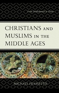 Cover: Christians and Muslims in the Middle Ages - Bloomsbury eBooks US