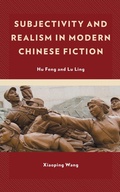 Cover: Subjectivity and Realism in Modern Chinese Fiction - Bloomsbury eBooks US