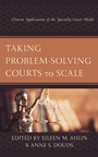 Cover: Taking Problem-Solving Courts to Scale - Bloomsbury eBooks US