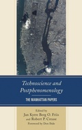 Cover: Technoscience and Postphenomenology - Lexington Books