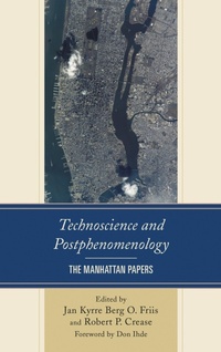 Enlarge image Cover: Technoscience and Postphenomenology - Lexington Books