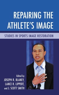 Enlarge image Cover: Repairing the Athlete's Image - Bloomsbury eBooks US