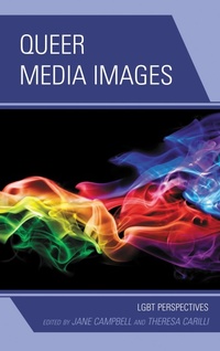Enlarge image Cover: Queer Media Images - Lexington Books