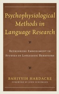 Cover: Psychophysiological Methods in Language Research - Bloomsbury eBooks US
