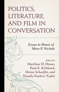 Cover: Politics, Literature, and Film in Conversation - Lexington Books