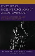 Cover: Police Use of Excessive Force against African Americans - Lexington Books