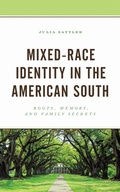 Cover: Mixed-Race Identity in the American South - Bloomsbury eBooks US