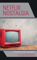 Cover: Netflix Nostalgia - Lexington Books