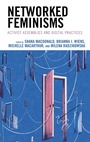 Cover: Networked Feminisms - Lexington Books