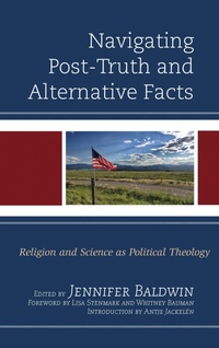 Enlarge image Cover: Navigating Post-Truth and Alternative Facts - Lexington Books