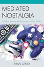 Cover: Mediated Nostalgia - Bloomsbury eBooks US