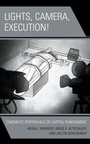 Cover: Lights, Camera, Execution! - Bloomsbury eBooks US