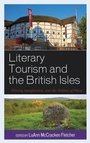 Cover: Literary Tourism and the British Isles - Bloomsbury eBooks US