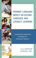 Cover: Primary Language Impact on Second Language and Literacy Learning - Lexington Books