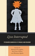Cover: Lives Interrupted - Lexington Books
