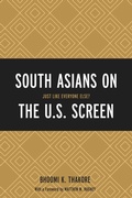 Cover: South Asians on the U.S. Screen - Bloomsbury eBooks US
