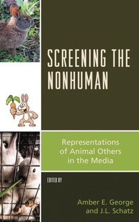 Enlarge image Cover: Screening the Nonhuman - Lexington Books