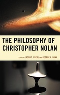 Cover: The Philosophy of Christopher Nolan - Lexington Books