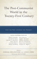 Cover: The Post-Communist World in the Twenty-First Century - Bloomsbury eBooks US