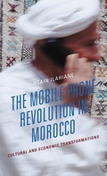 Cover: The Mobile Phone Revolution in Morocco - Bloomsbury eBooks US