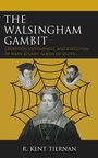 Cover: The Walsingham Gambit - Bloomsbury eBooks US