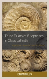 Enlarge image Cover: Three Pillars of Skepticism in Classical India - Bloomsbury eBooks US
