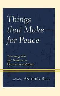 Enlarge image Cover: Things that Make for Peace - Bloomsbury eBooks US